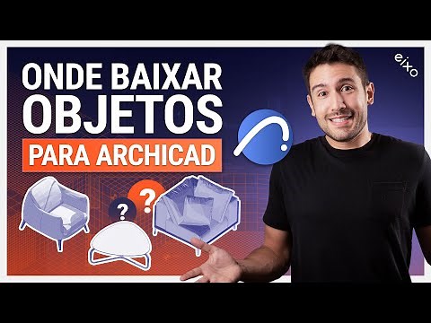 MAIN SITES TO DOWNLOAD OBJECTS (BLOCKS) FOR ARCHICAD