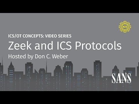 Zeek and ICS Protocols | SANS ICS Concepts