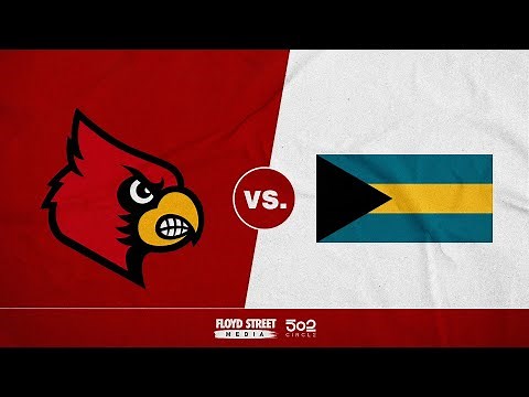 Louisville Basketball vs. Bahamas Select | FULL GAME