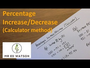 Percentage Increase/Decrease (Calculator method)