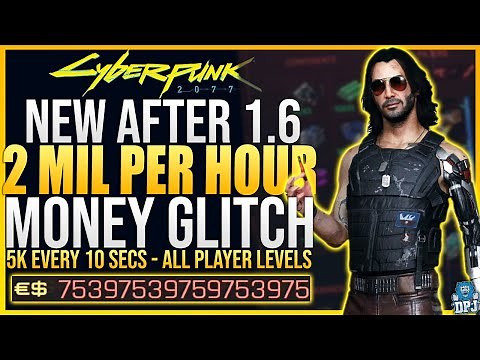 Cyberpunk 2077 INFINITE MONEY GLITCH - 2 MILLION PER HOUR - 1.6 New Money Exploit For All Players