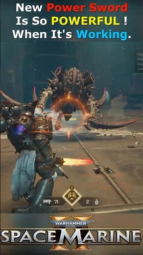 NEW Heroïc POWER SWORD Is Very STRONG ! When It's Working. #spacemarine2 Patch 14 PTS