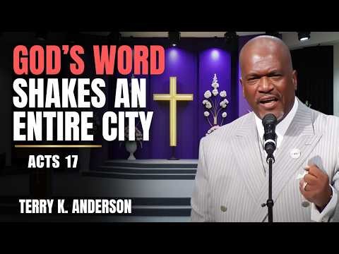 Terry K. Anderson Pastor - The Power of God’s Word Awakens an Entire City