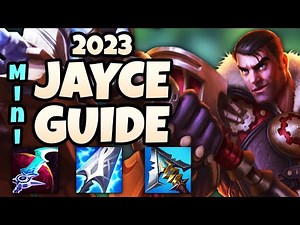 Comprehensive JAYCE GUIDE & tips to climb to CHALLENGER - League of Legends