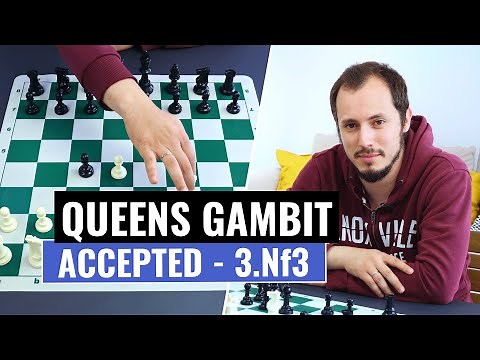 Queen's Gambit Accepted | Mainlines with 3.Nf3, Plans & Strategies | Chess Openings