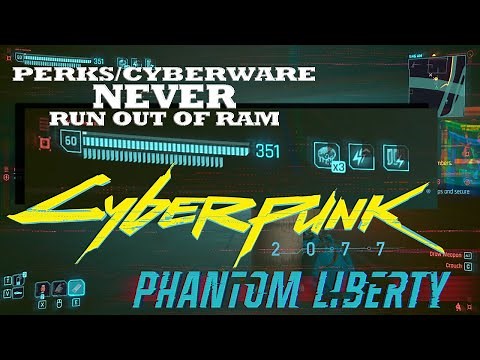 Cyberpunk 2077 - RAM Regeneration Perks and Cyberware (Never run out of RAM)
