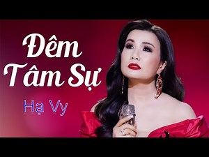 Đêm Tâm Sự (NS Trúc Phương) - Hạ Vy | Official MV