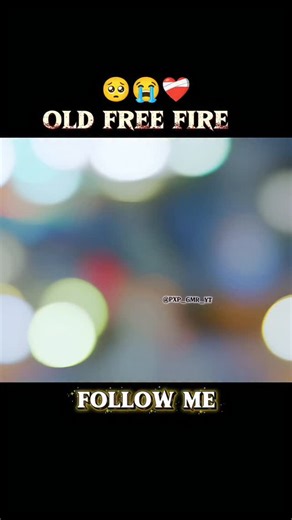 9.8K reactions · 90 shares | Miss you old Free fire...梁❤️‍啕...