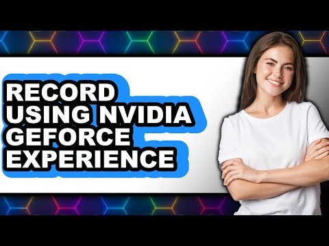 How to Record Using Nvidia Geforce Experience (easy Method)