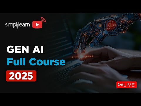 Generative AI Full Course 2025 | Gen AI Tutorial for Beginners | Gen AI Explained | Simplilearn