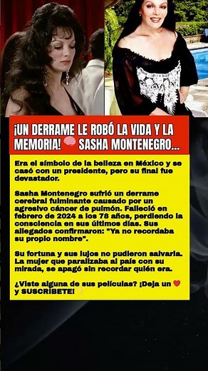 ¡UN DERRAME LE ROBÓ LA VIDA Y LA MEMORIA! 🧠 SASHA MONTENEGRO...