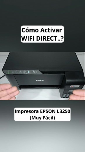 Guía para Conectar Impresora Epson L3250 por WiFi Direct