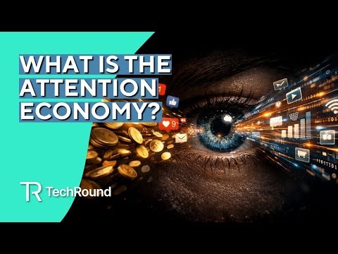 What is The Attention Economy?