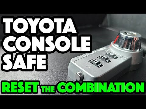Toyota Console Safe: Combination Reset
