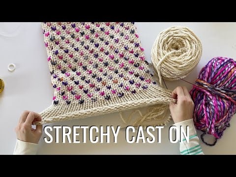 My favorite stretchy cast on - knitting tutorial