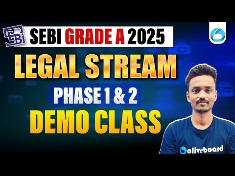 SEBI Grade A 2025 : Legal Stream | Demo Class | Phase 1 & 2 | SEBI 2025