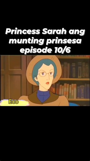 Princess Sarah Ang Munting Prinsesa Isang mayamang batang babae na nag-aaral sa isang boarding school sa London, ang napilitang maglingkod na katulong sa paaralan nang bigla siyang naulila. Sa madaling sabi Trahedya, Maalalahanin, at Mahabagin. Episode 10/6 #PricessSarah #trendingreelsvideo #TAGALOGDUBBED #cartoon #oldcartoons #fypシ゚viral #fypシ #fypシ゚viralシfypシ゚viralシalシ #new #limetidtime #reelsfacebook #reelsvideoシfypシ゚viralシfypシ゚ | Shoppe Ideas