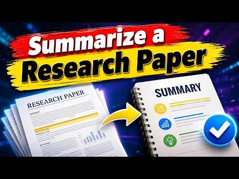 How to Summarize a Research Paper | Scientific Article Summary & Analysis Guide