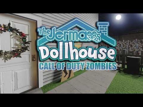 THE JERMA DOLLHOUSE ZOMBIES (Call of Duty Zombies)