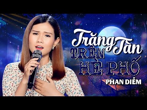 Trăng Tàn Trên Hè Phố - Phan Diễm (Thần Tượng Bolero 2017) [MV Official]