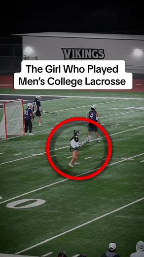 The Girl Who Played Men's College Lacrosse