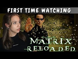 The Matrix Reloaded (2003) ♡ MOVIE REACTION - FIRST TIME WATCHING!