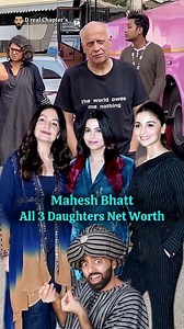 4.8M views · 39K reactions | Mahesh Bhatt All Three Daughters Net Worth #bollywood #maheshbhatt #aliabhatt #poojabhatt #shaheenbhatt | D Real Chapters | Facebook