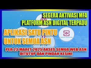 Cara Aktivasi MFA Platform ASN Digital Terpadu