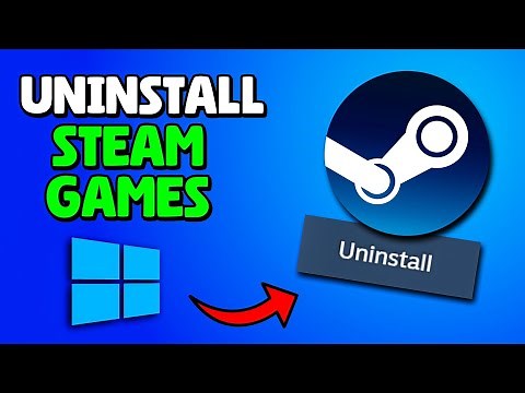 How To Uninstall Steam Games | Delete Games From Steam Library