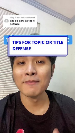 Tips for Topic or Title Defense