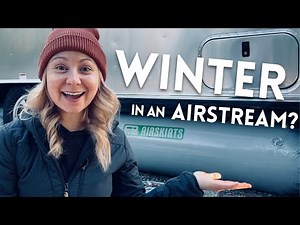 Preparing my Airstream for Winter 🥶 with AirSkirts | Full Time RV Living and Cold Weather Camping