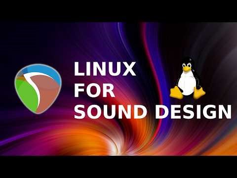 Moving to Linux for Sound Design - A Complete 2026 Guide