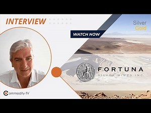 Fortuna Silver Mines: CEO on the Benefits of Convertible Notes and Update on Projects