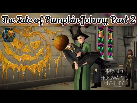 The Tale of Pumpkin Johnny Part 2 Harry Potter Hogwarts Mystery