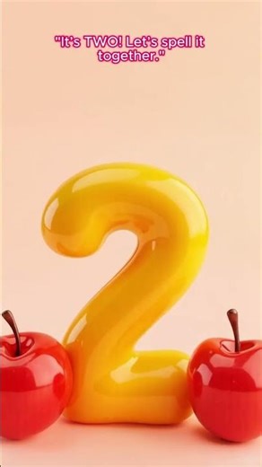 Name the Number! 🔢 Two (2) ✌ | Learn to Spell for Kids | #Shorts #mamaousaysay