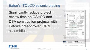Eaton's TOLCO Seismic Bracing OSHPD Pre-approval - B-Line series - Eaton videos