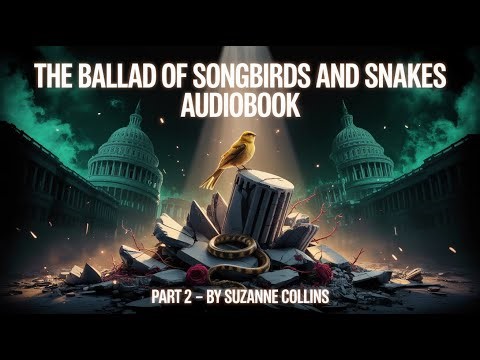 Stephen Fry | The Ballad of Songbirds and Snakes — Full Audiobook Part2 (Sleep-Friendly, Unabridged)