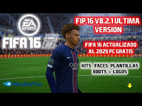 FIFA 16 ACTUALIZADO AL 2025 | PARCHE INFINITY PATCH v8.2.1 | MEJOR VERSIÓN | PASO A PASO INSTALACIÓN