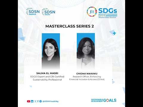 SDG Advocacy Program Cohort 8- Cross-Cutting SDG Action - Masterclass 2