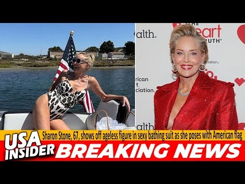 Sharon Stone, 67, Stuns in Sexy Bathing Suit Posing With American Flag