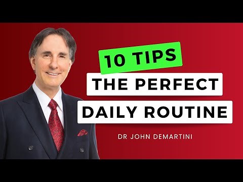 10 Daily Habits to Change Your Life | Dr John Demartini
