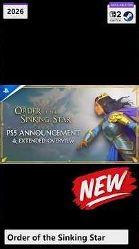 Order of the Sinking Star - Announcement & Extended Overview Trailer