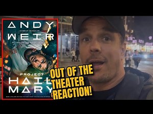 PROJECT HAIL MARY | Out Of The Theater Reaction!