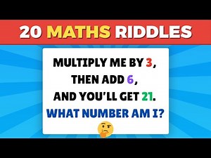 20 Fun & Tricky Math Riddles | Can You Solve Them All?