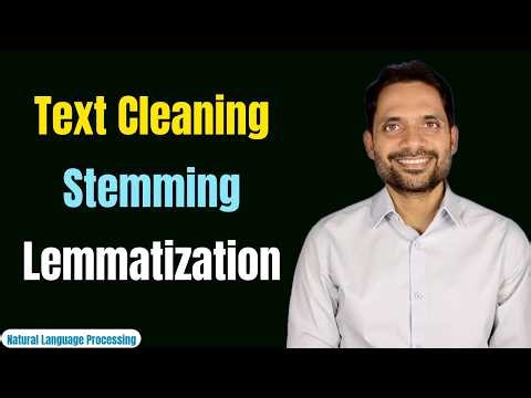 Text Pre Processing for LLM | Text Cleaning | Stemming | Lemmatization