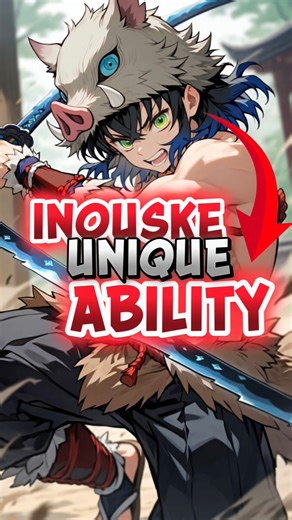 Inouske unique ability. #demonslayer #anime #animeedit #trendingshorts #animeshorts #kimetsunoyaiba