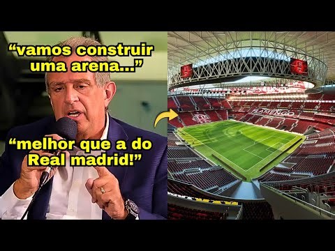 BOMBA! EMPRESA QUE VAI INVESTIR 4 BILHÕES NA ARENA DO FLAMENGO!