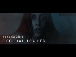 PARASOMNIA | Trailer