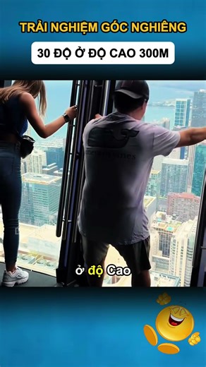 TRẢI NGHIỆM GÓC NGHIÊNG 30 ĐỘ Ở ĐỘ CAO 300 MÉT
