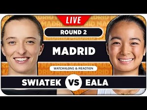 SWIATEK vs EALA • WTA Madrid 2025 • LIVE Tennis Watchalong